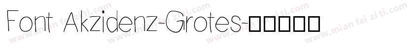 Font Akzidenz-Grotes字体转换